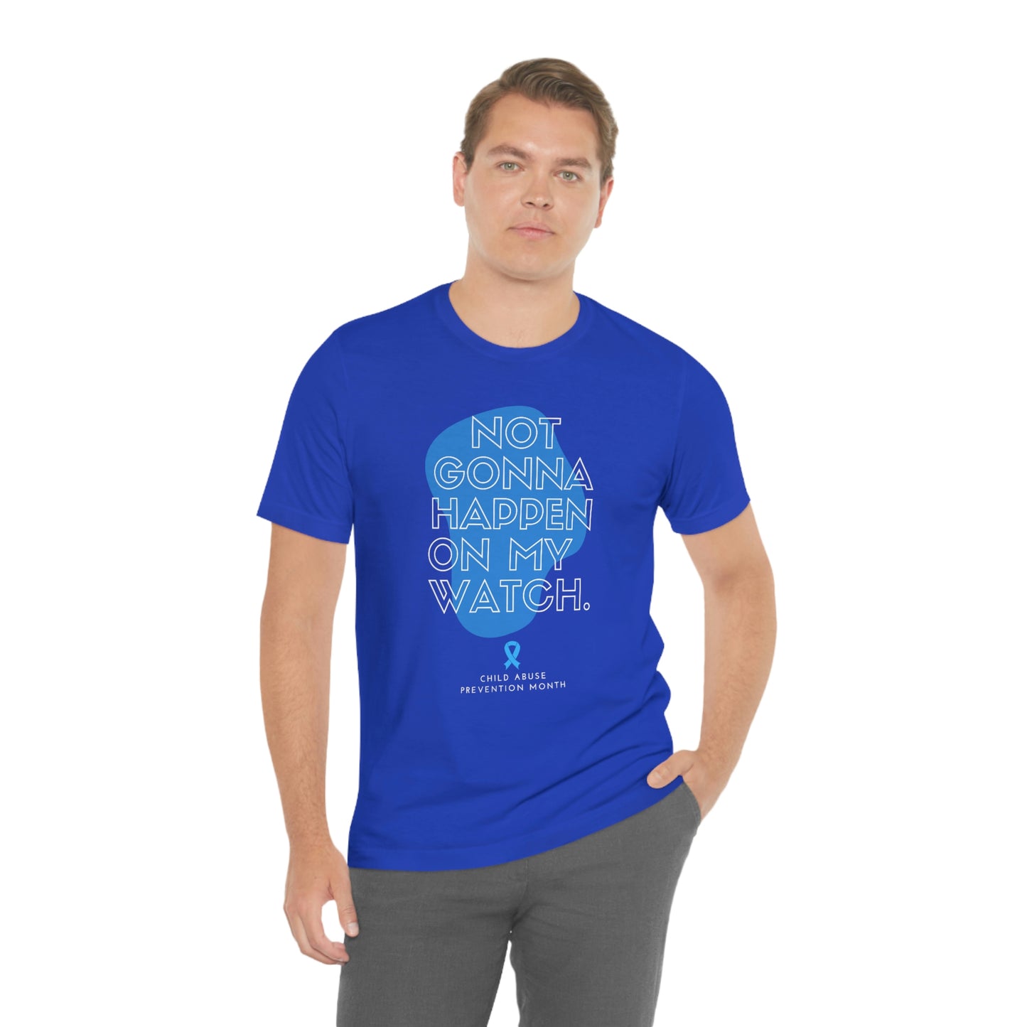 Not Gonna Happen On My Watch - Tshirt